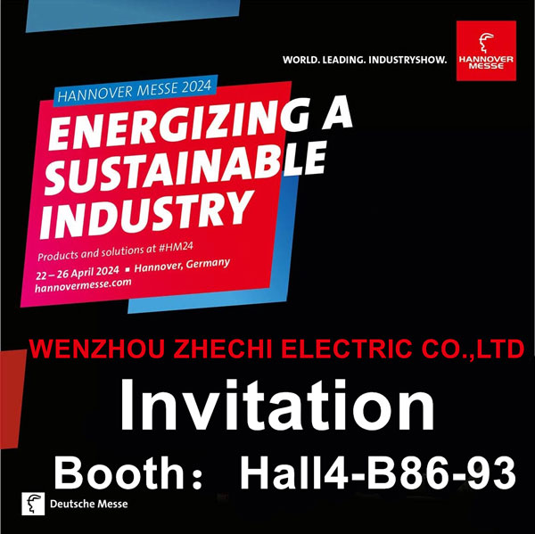 【 निमन्त्रणा 】 ZHECHI ईमानदारीपूर्वक तपाइँलाई 2024 HANNOVER MESSE मा भाग लिन आमन्त्रित गर्दछ